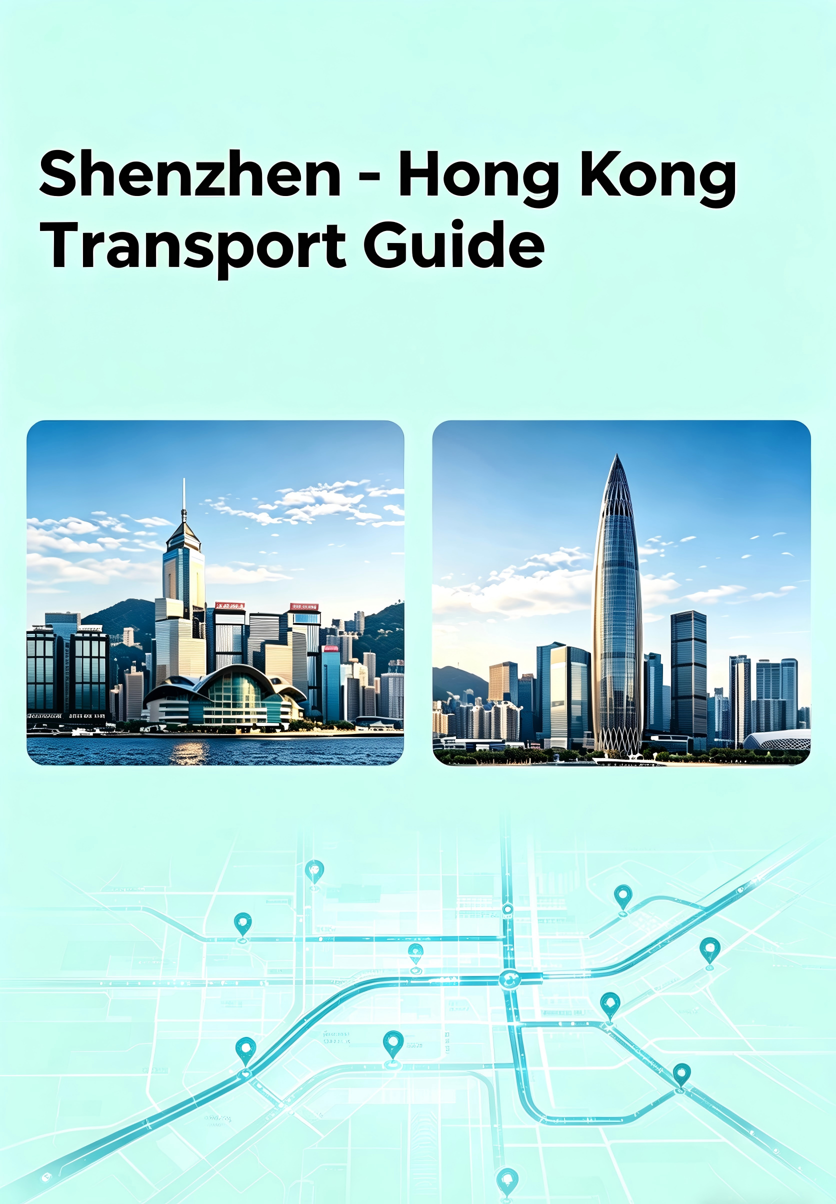 Shenzhen-Hongkongi transpordijuhend